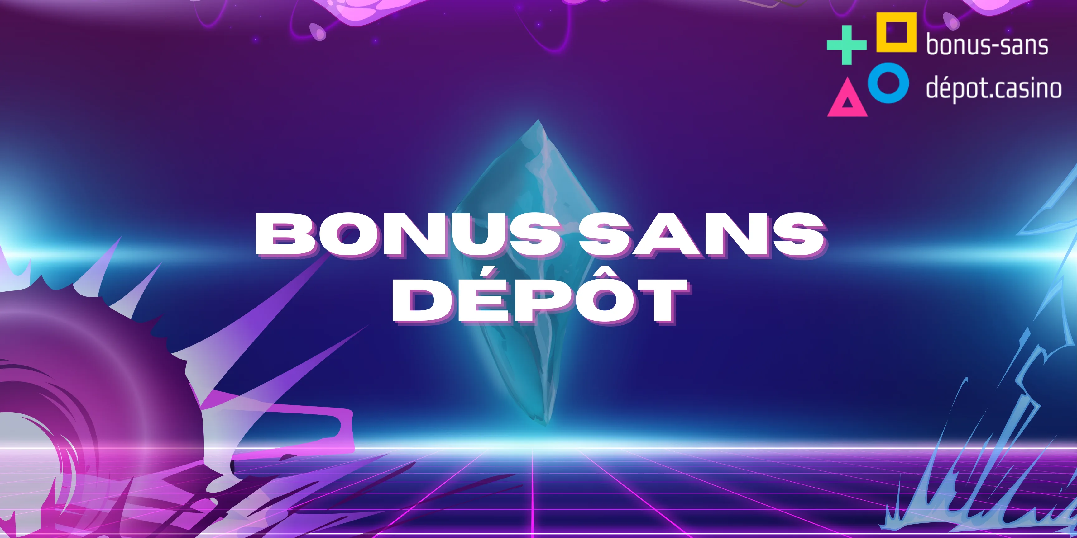 bonus gratuit sans depot